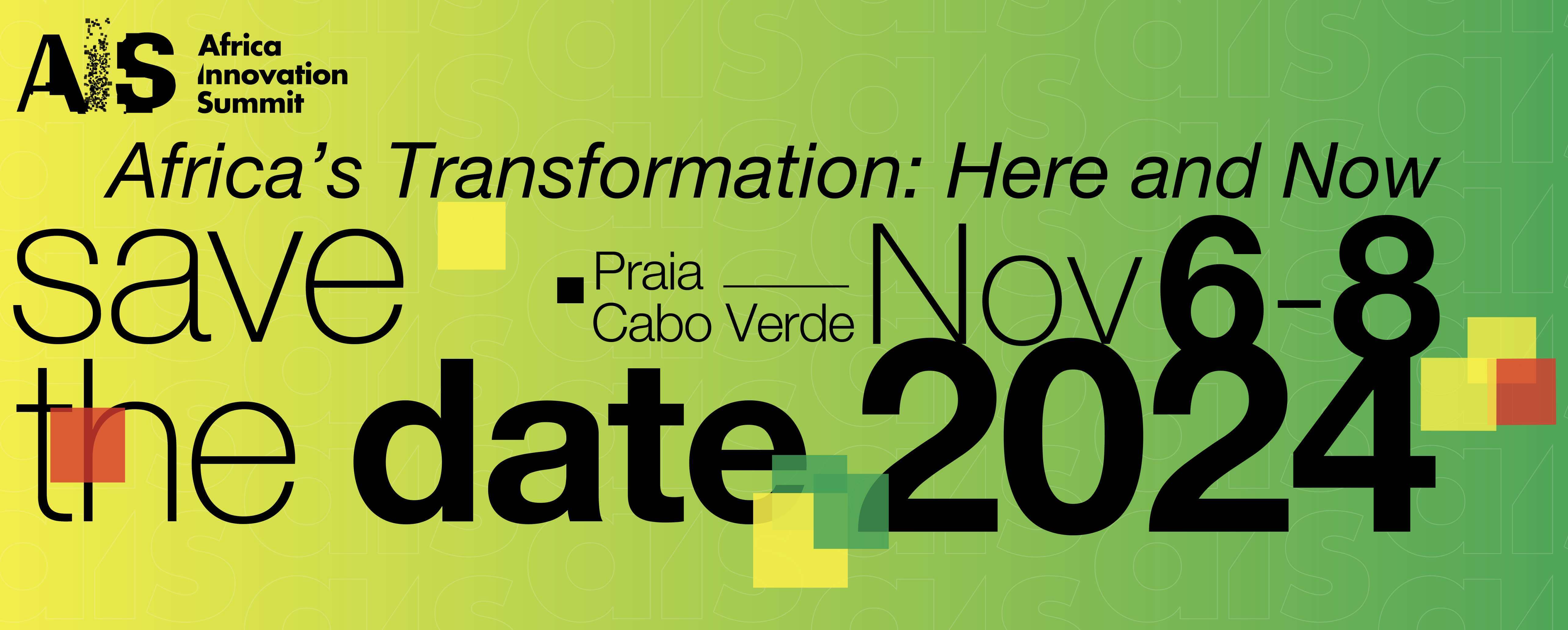 AIS 2024 - Africa's Transformation: Here and Now
